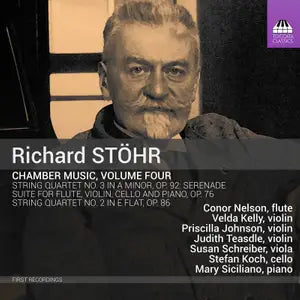 Richard Stohr: Chamber Music, Vol. 4