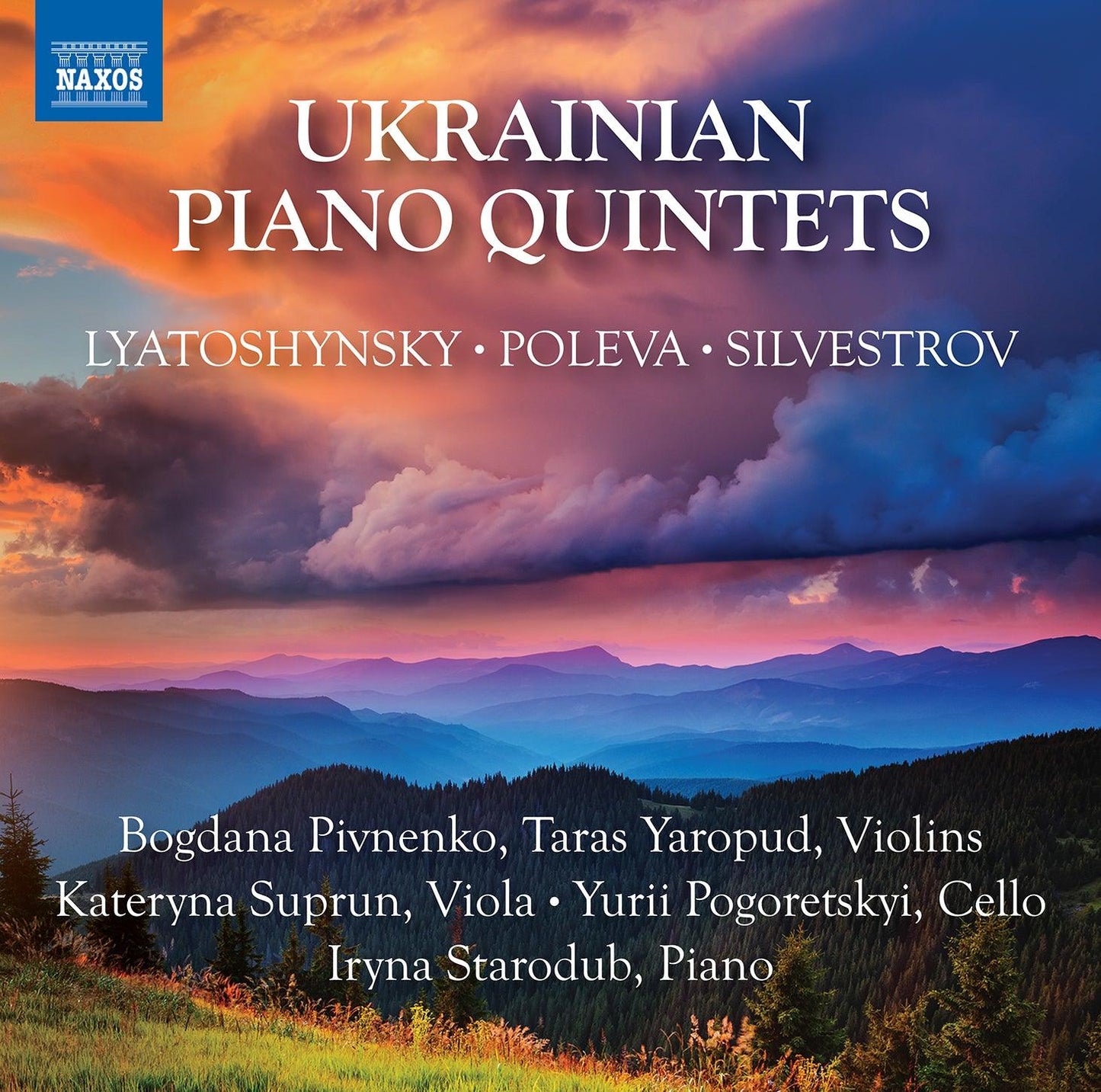 Lyatoshinsky, Poleva, Silvestrov: Ukrainian Piano Quintets - ArkivMusic
