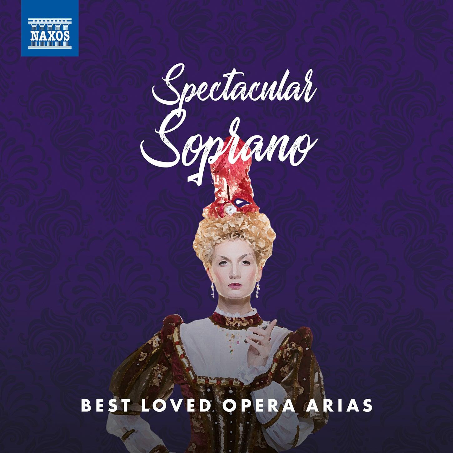 Mozart, Puccini, Verdi et al.: Spectacular Soprano / Kwon, OrgonÃ¡Å¡ovÃ¡, Stella et al. - ArkivMusic