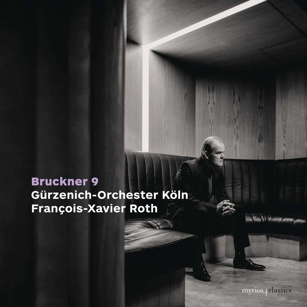 Bruckner: Symphony No. 9 in D Minor, Wab 109