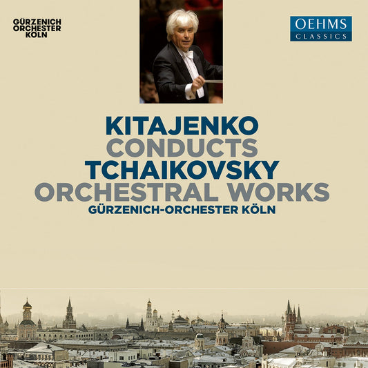 Kitayenko Conducts Tchaikovsky Orchestral Works