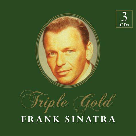 Triple Gold / Frank Sinatra