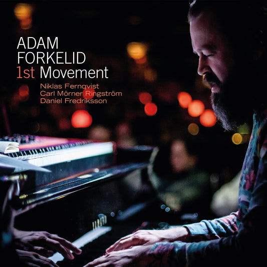 1St Movement  Adam Forkelid