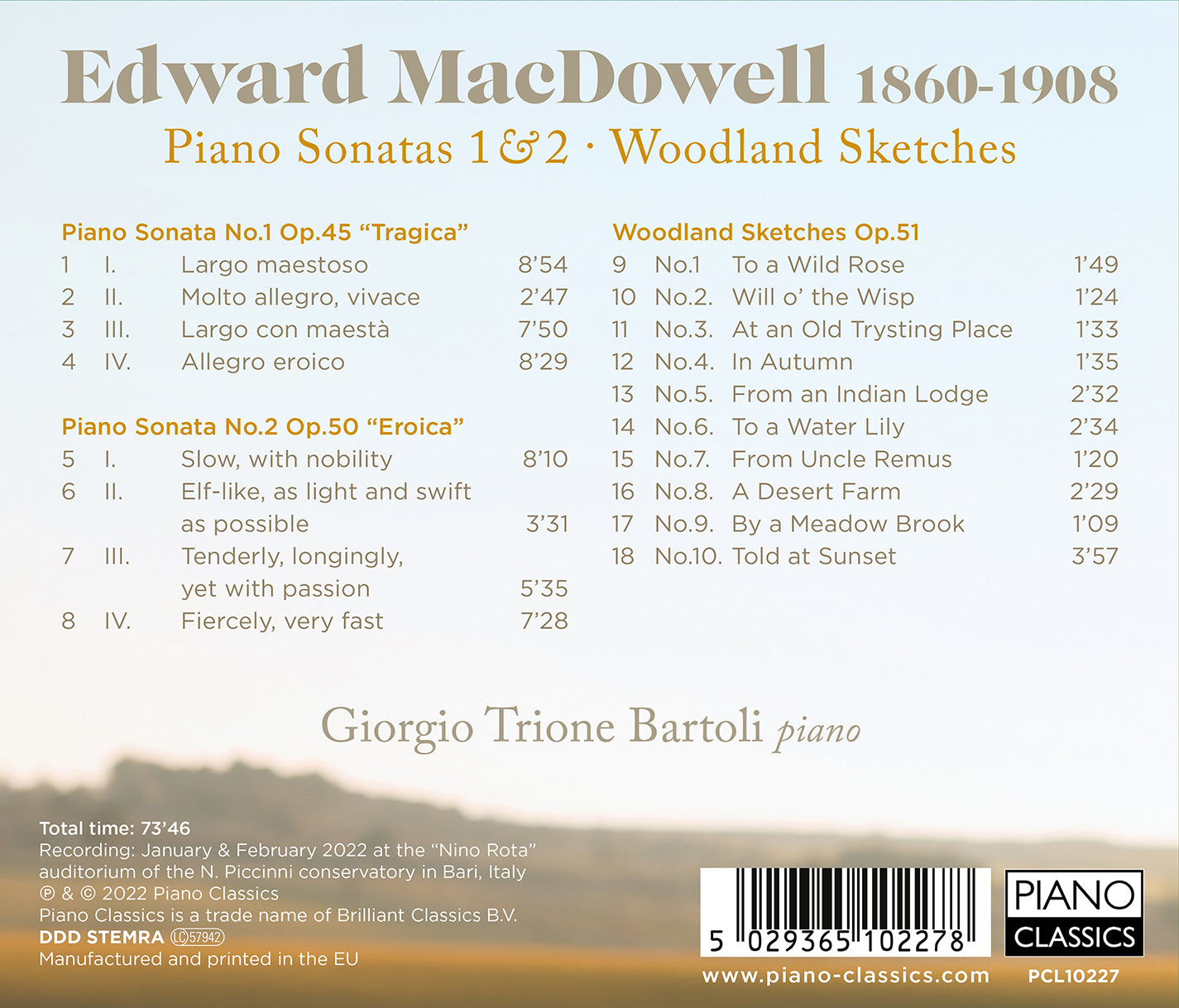 MacDowell: Piano Sonatas Nos. 1 & 2; Woodland Sketches