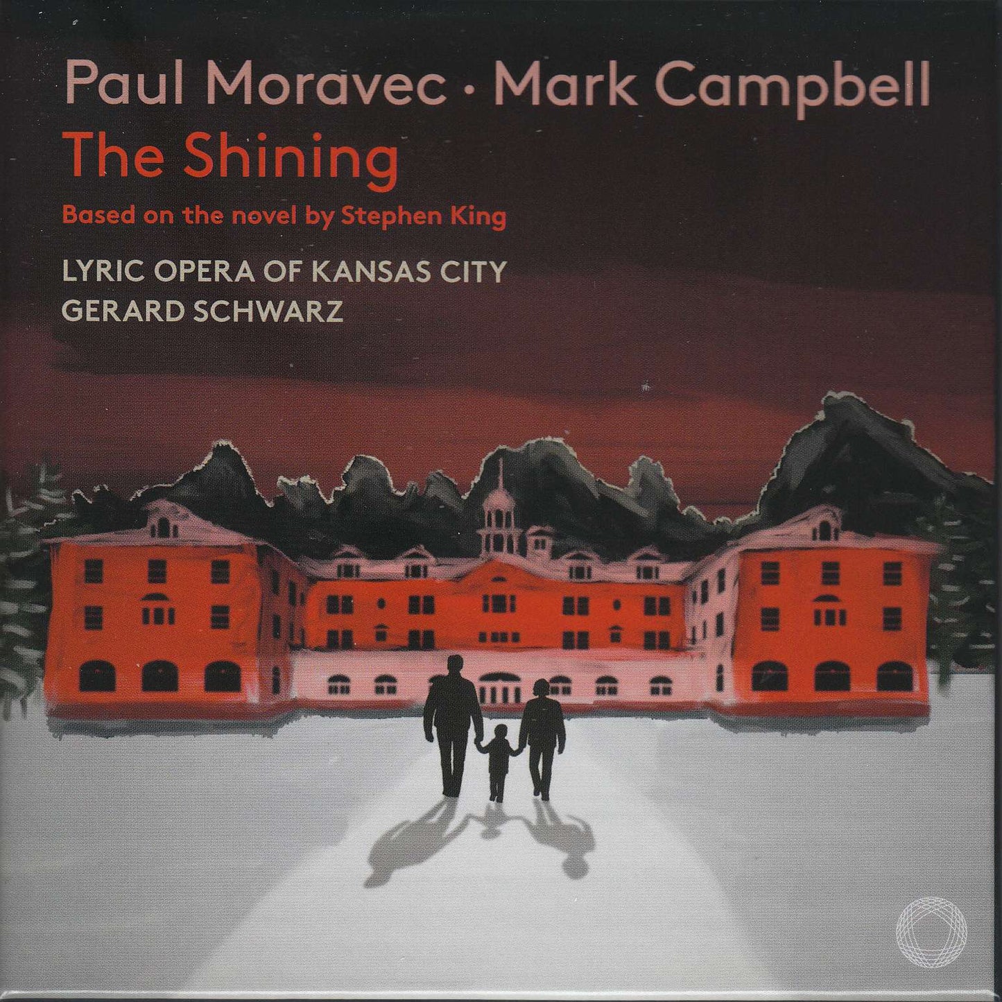 The Shining / Paul Moravec; Mark Campbell