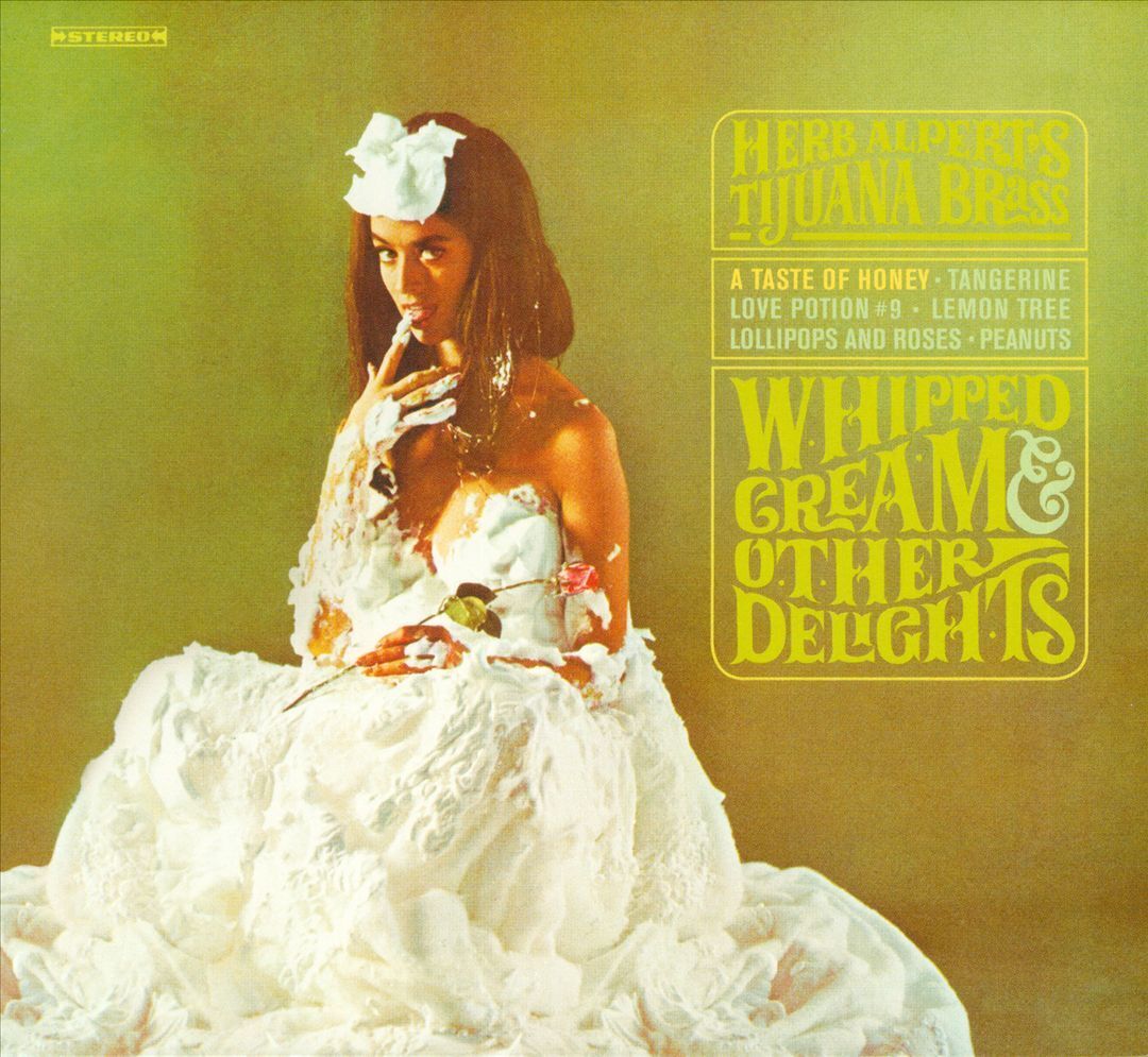Whipped Cream & Other Delights / Herb Alpert