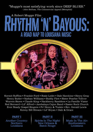 Rhythm & Bayous - A Road Map to Louisiana Music DVD