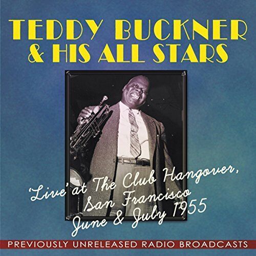 Live at Club Hangover 1955 / Teddy Bruckner