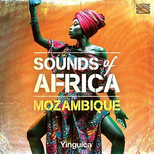 Sounds Of Africa: Mozambique  Yinguica