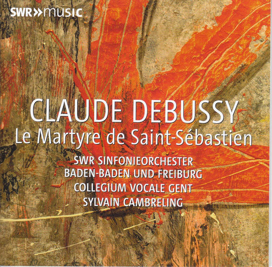 Debussy: Le Martyre de Saint Sebastien