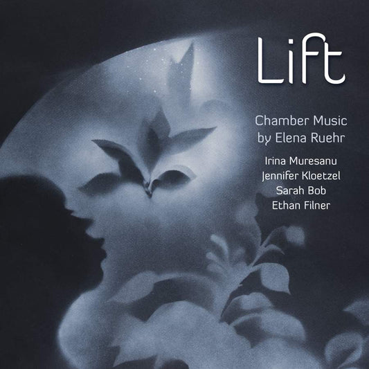 LIFT: CHAMBER MUSIC