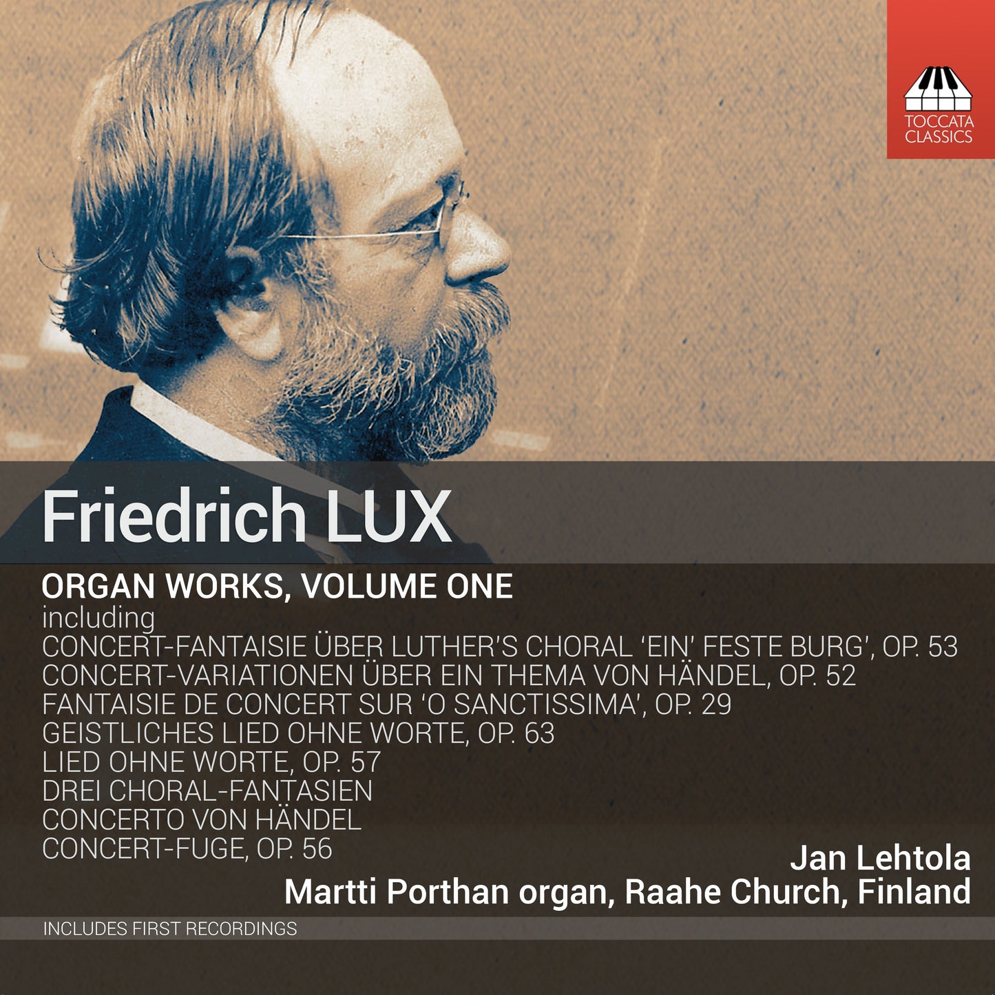 Lux: Complete Works For Organ, Vol. 1
