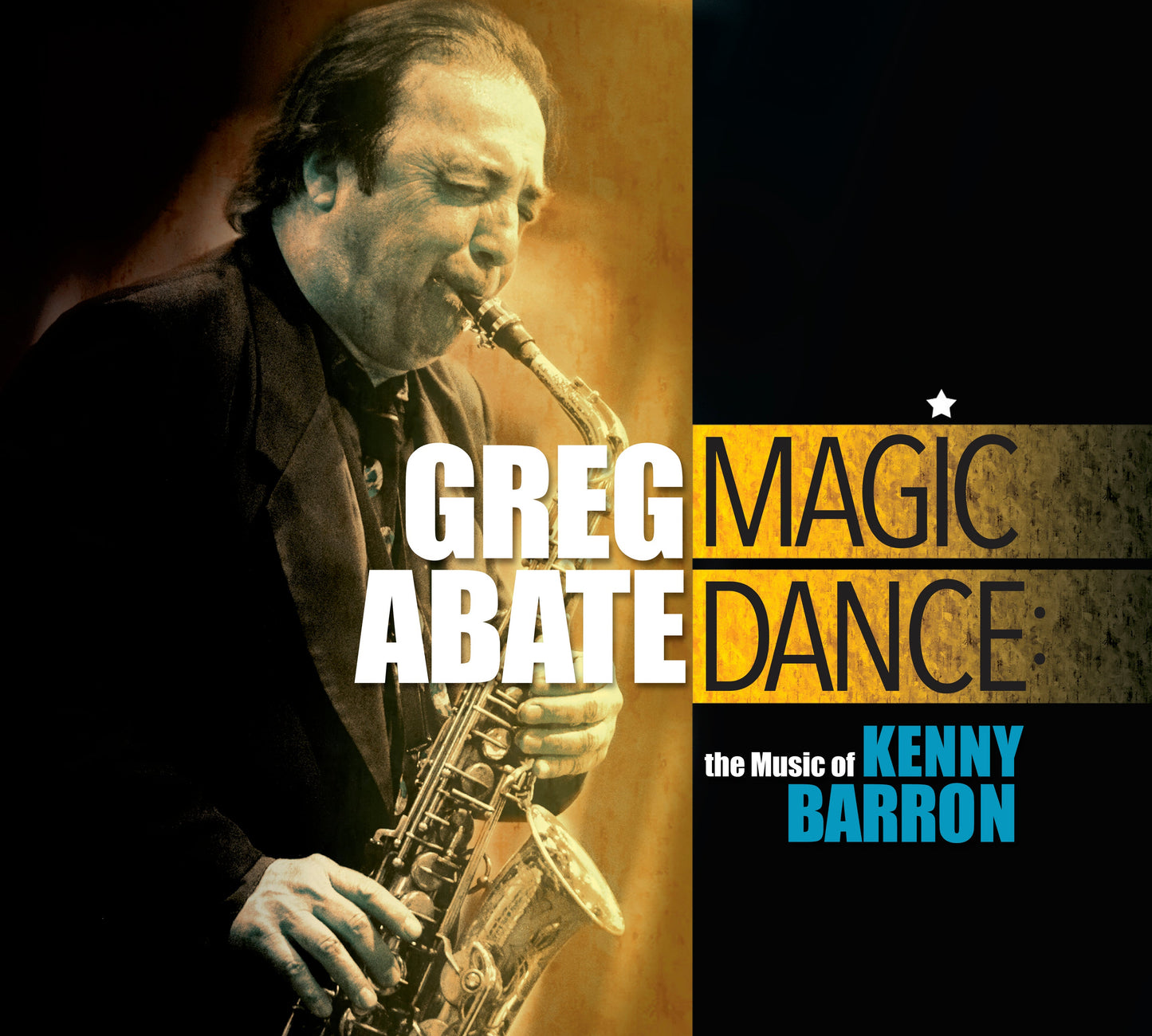 Magic Dance - The Music Of Kenny Barron